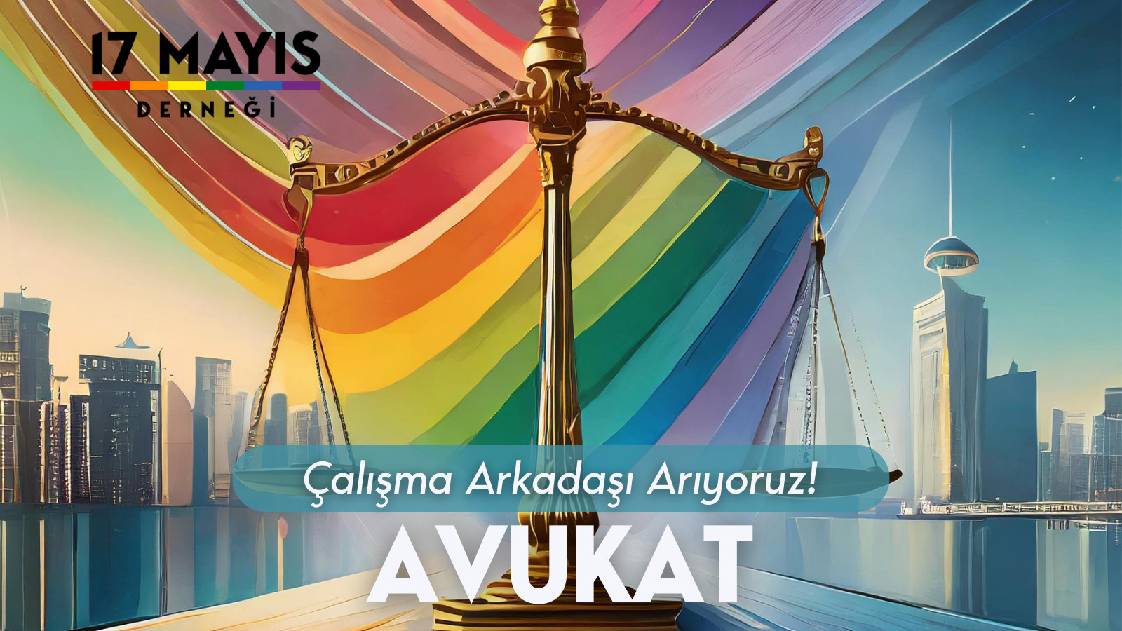 17 Mayıs Derneği Avukat Çalışma Arkadaşı Arıyor! - 17 Mayıs