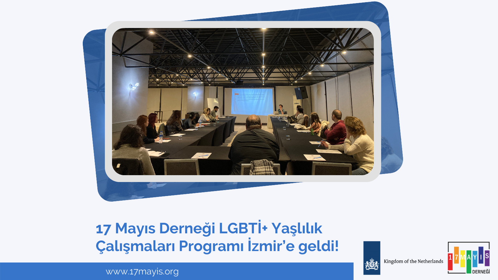 17 Mayıs Derneği LGBTİ+ Yaşlılık Çalışmaları Programı İzmir’e geldi!  - 17 Mayıs