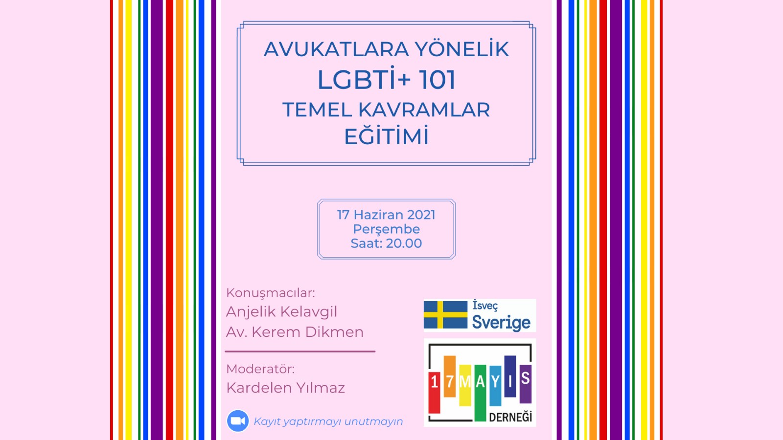 Avukatlara Yönelik LGBTİ+ 101 Temel Kavramlar Eğitimine Kaydolmayı Unutmayın! - 17 Mayıs