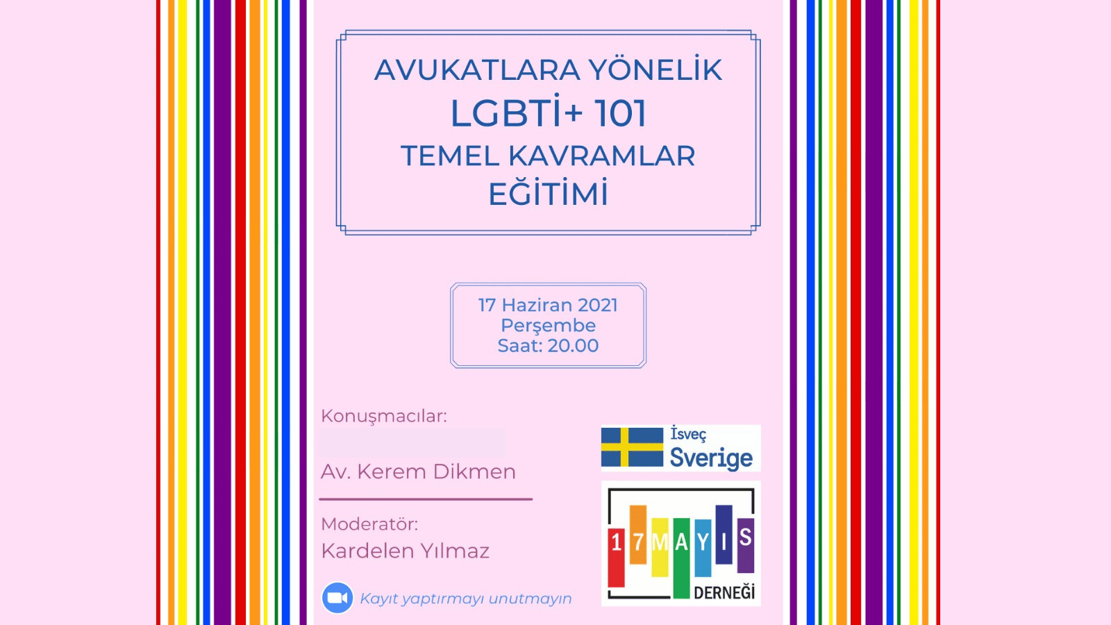 Avukatlara Yönelik LGBTİ+ 101 Temel Kavramlar Eğitimine Kaydolmayı Unutmayın! - 17 Mayıs