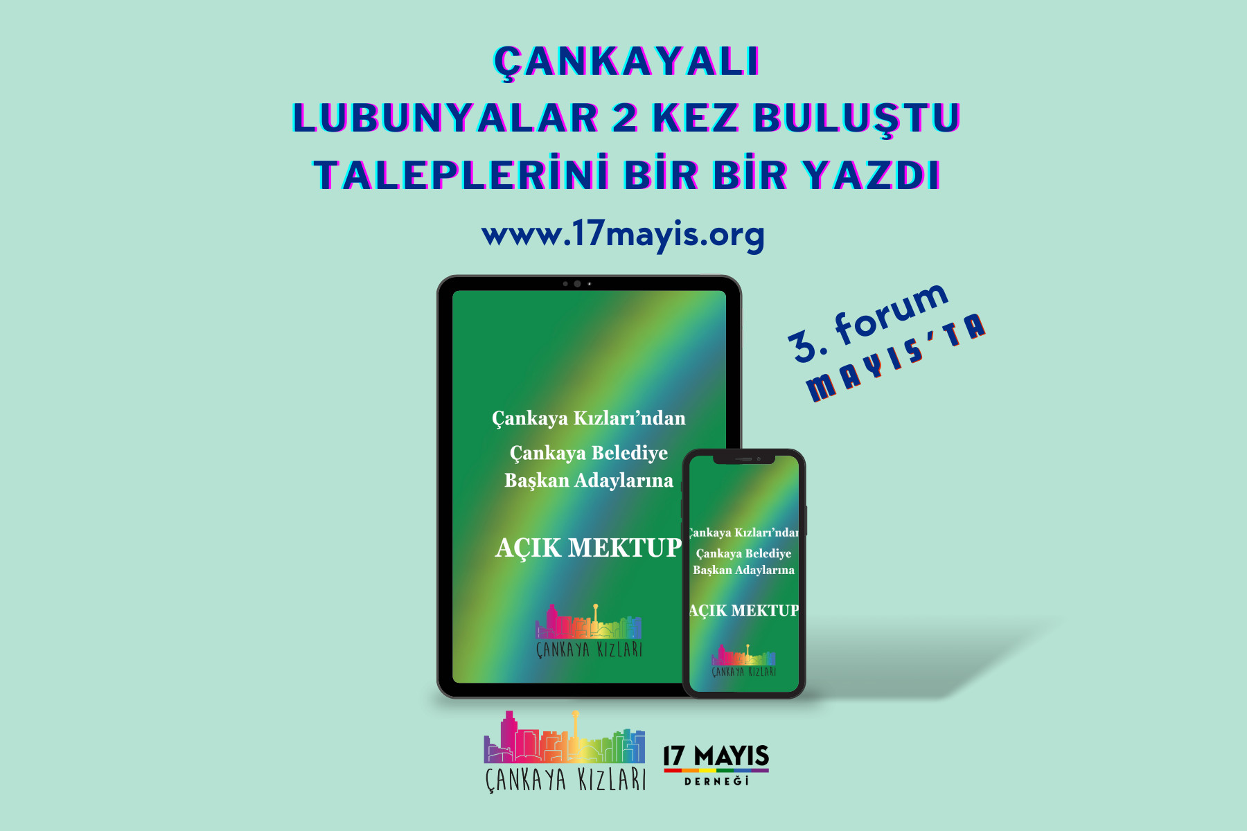  “Çankaya’da sadece cis heteroseksüeller yaşamıyor! Biz de varız!” - 17 Mayıs
