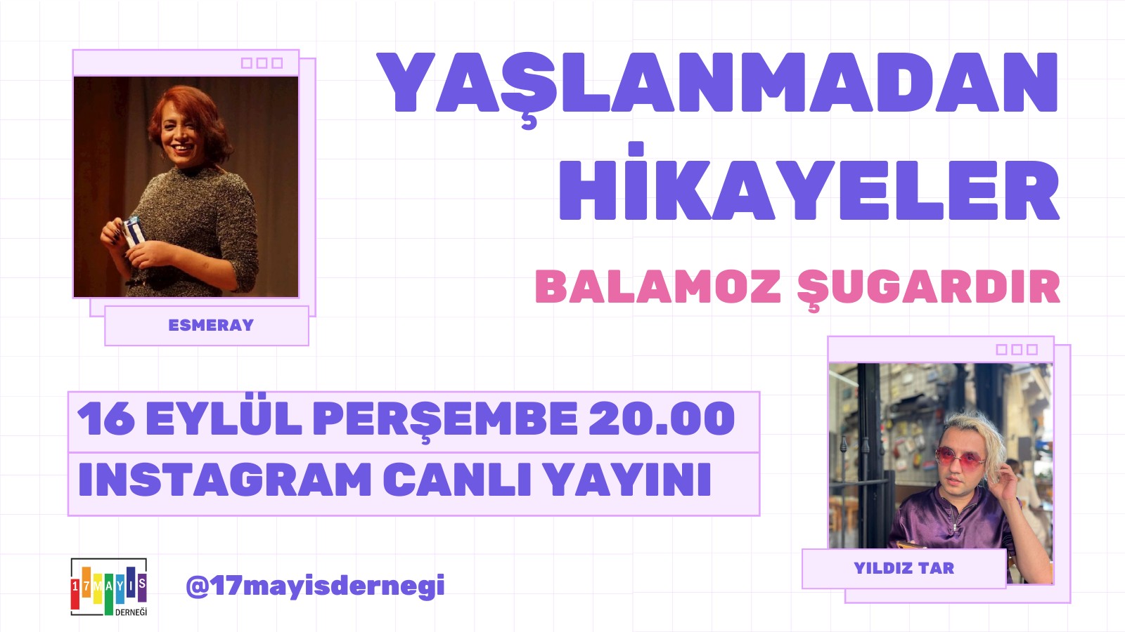 Canlı yayın: Esmeray’la yaşlanmadan hikayeler! - 17 Mayıs