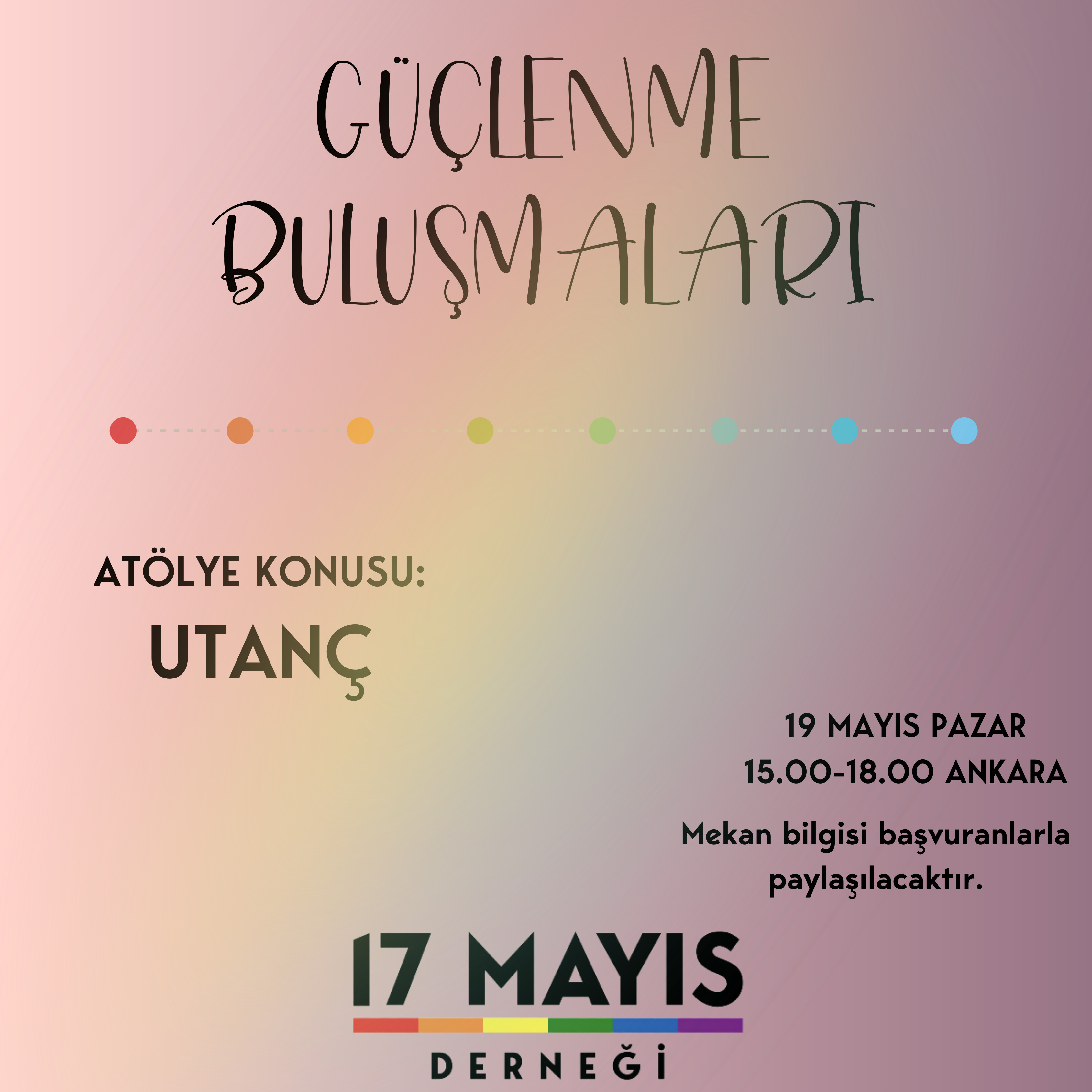 Dördüncü Haftanın Duygusu: “Utanç” - 17 Mayıs