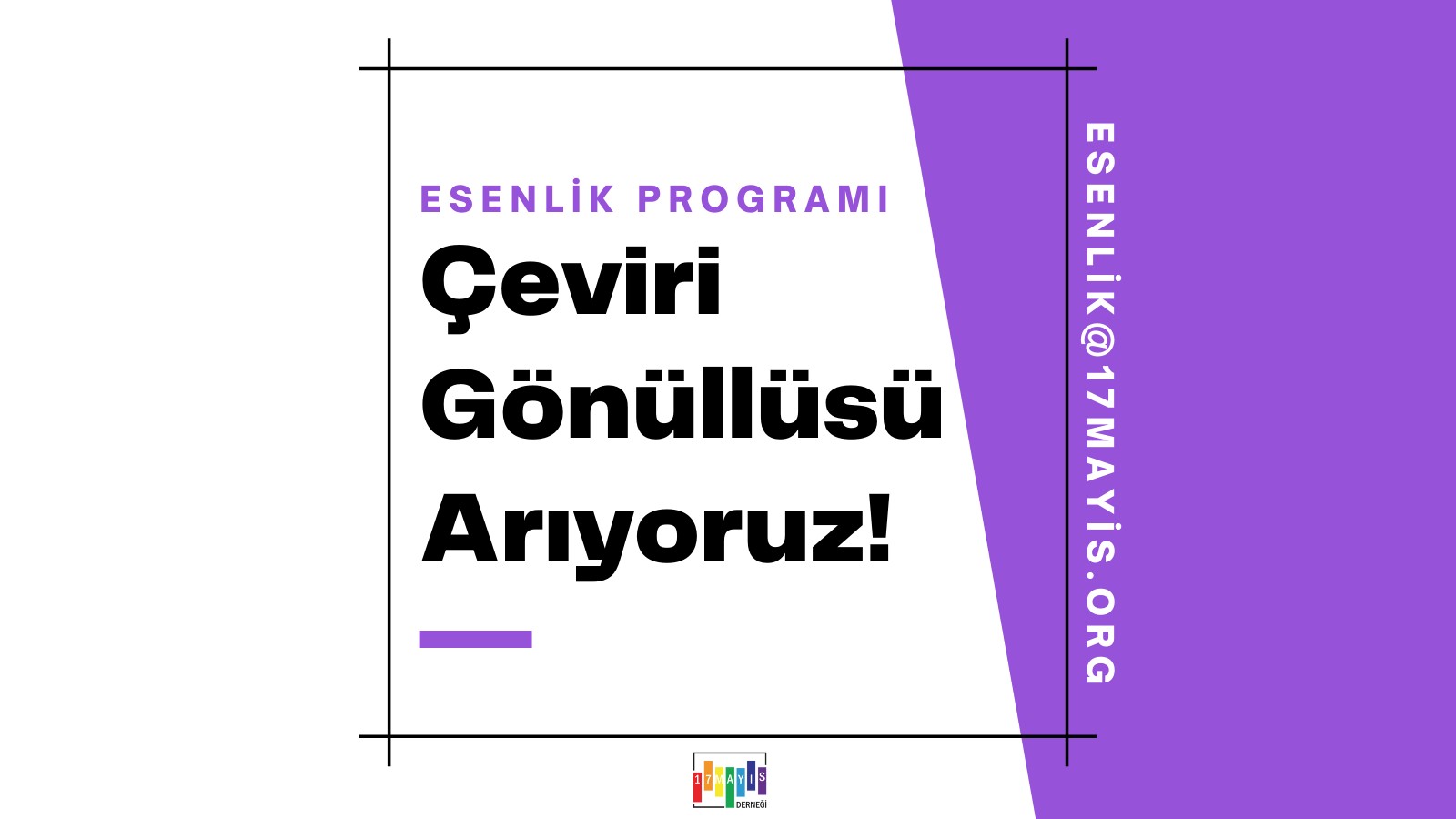 Esenlik Programı Gönüllü Çevirmen Arıyor! - 17 Mayıs