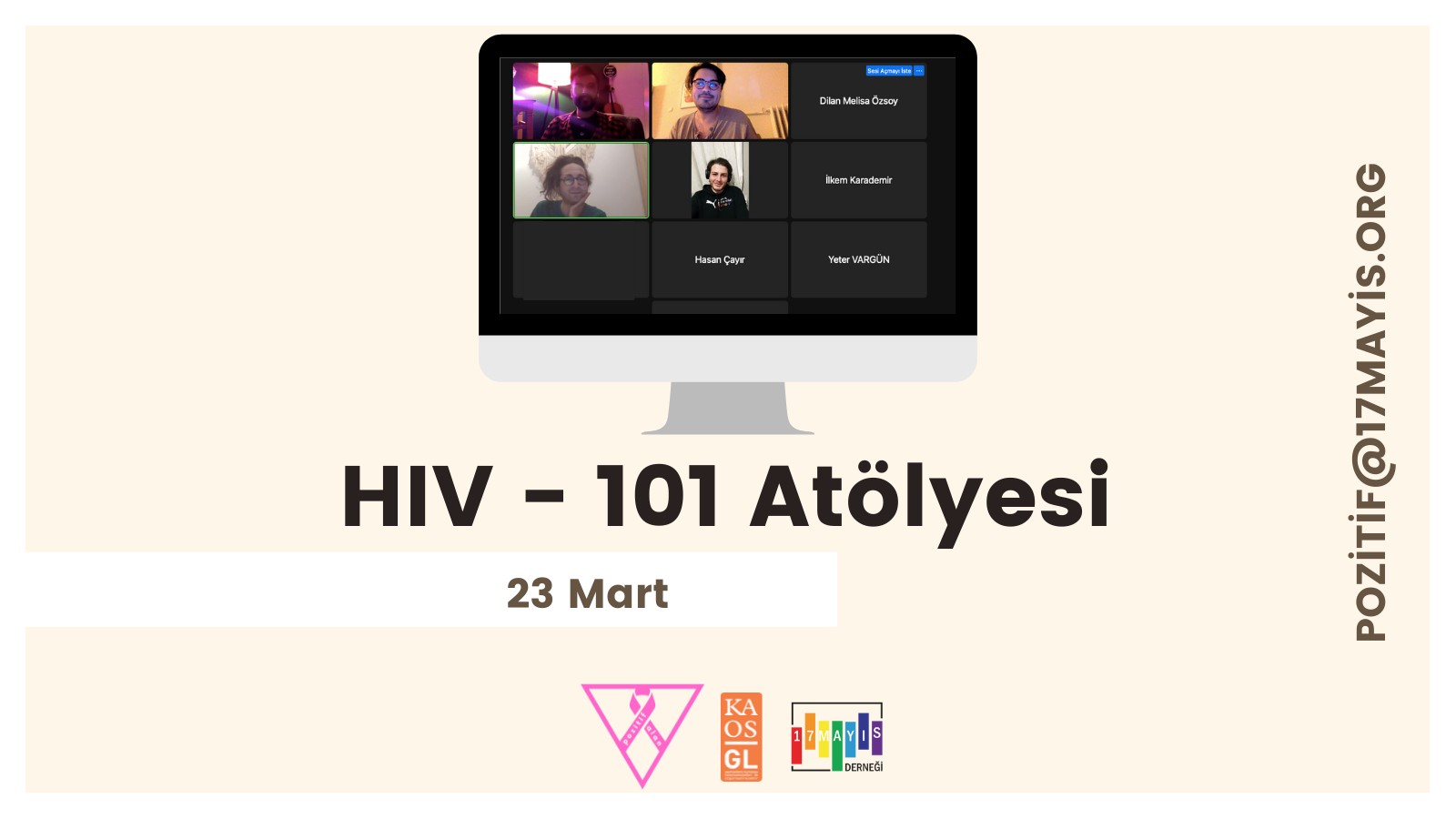 HIV 101 Atölyesi 23 Mart'ta Tamamlandı! - 17 Mayıs