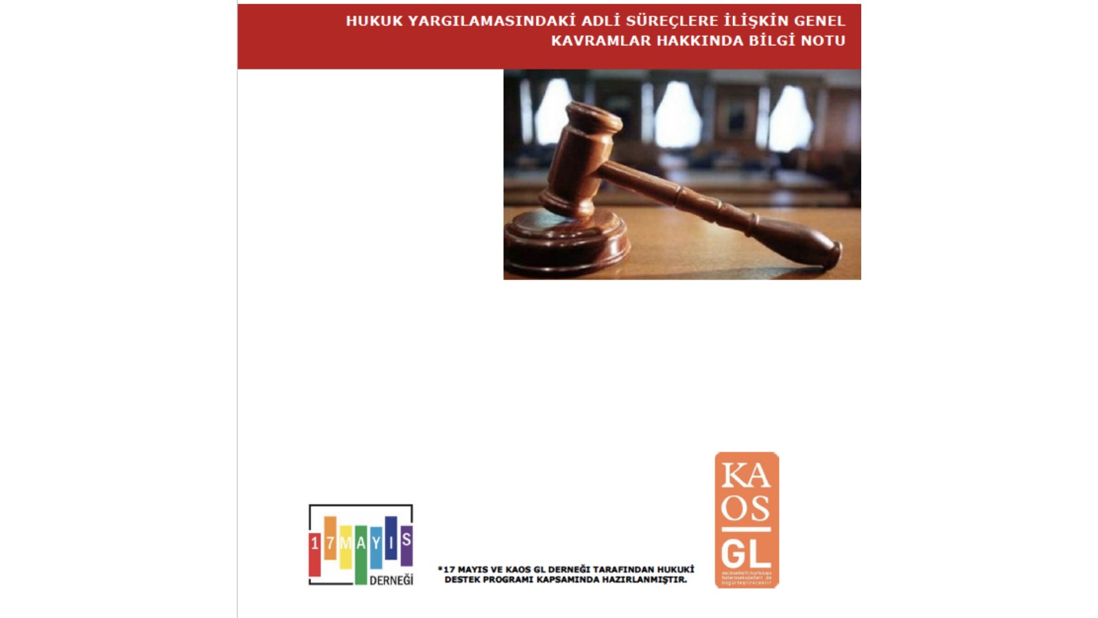 Hukuk Yargılamasındaki Adli Süreçlere İlişkin Genel Kavramlar Hakkında Bilgi Notu - 17 Mayıs