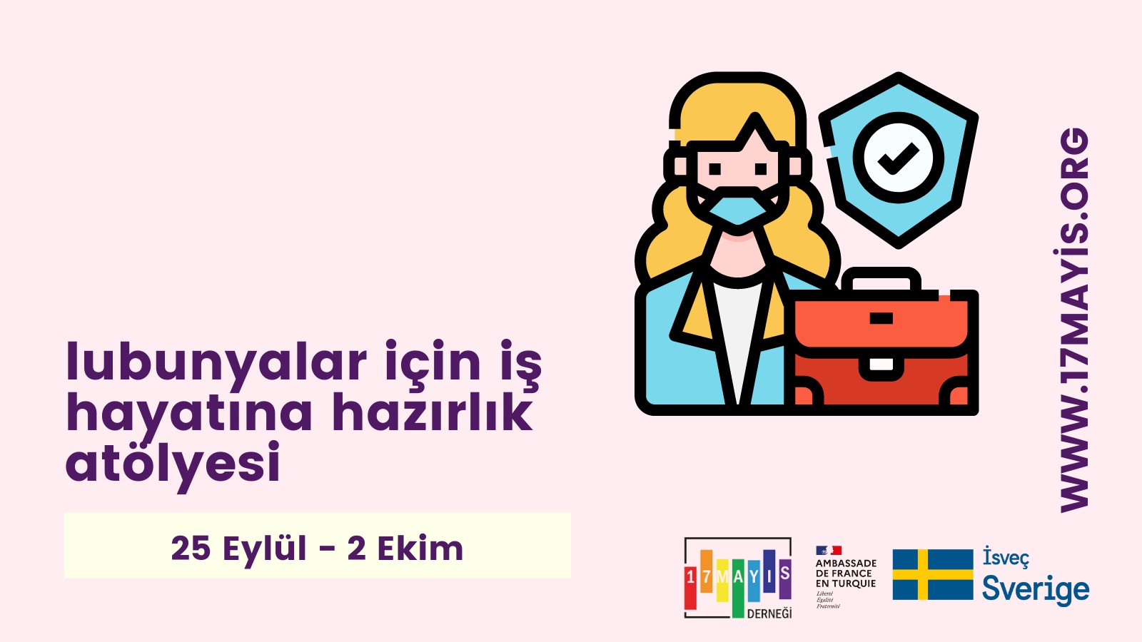 İş Hayatına Hazırlık Atölyesi ve Workshopları Tamamlandı - 17 Mayıs