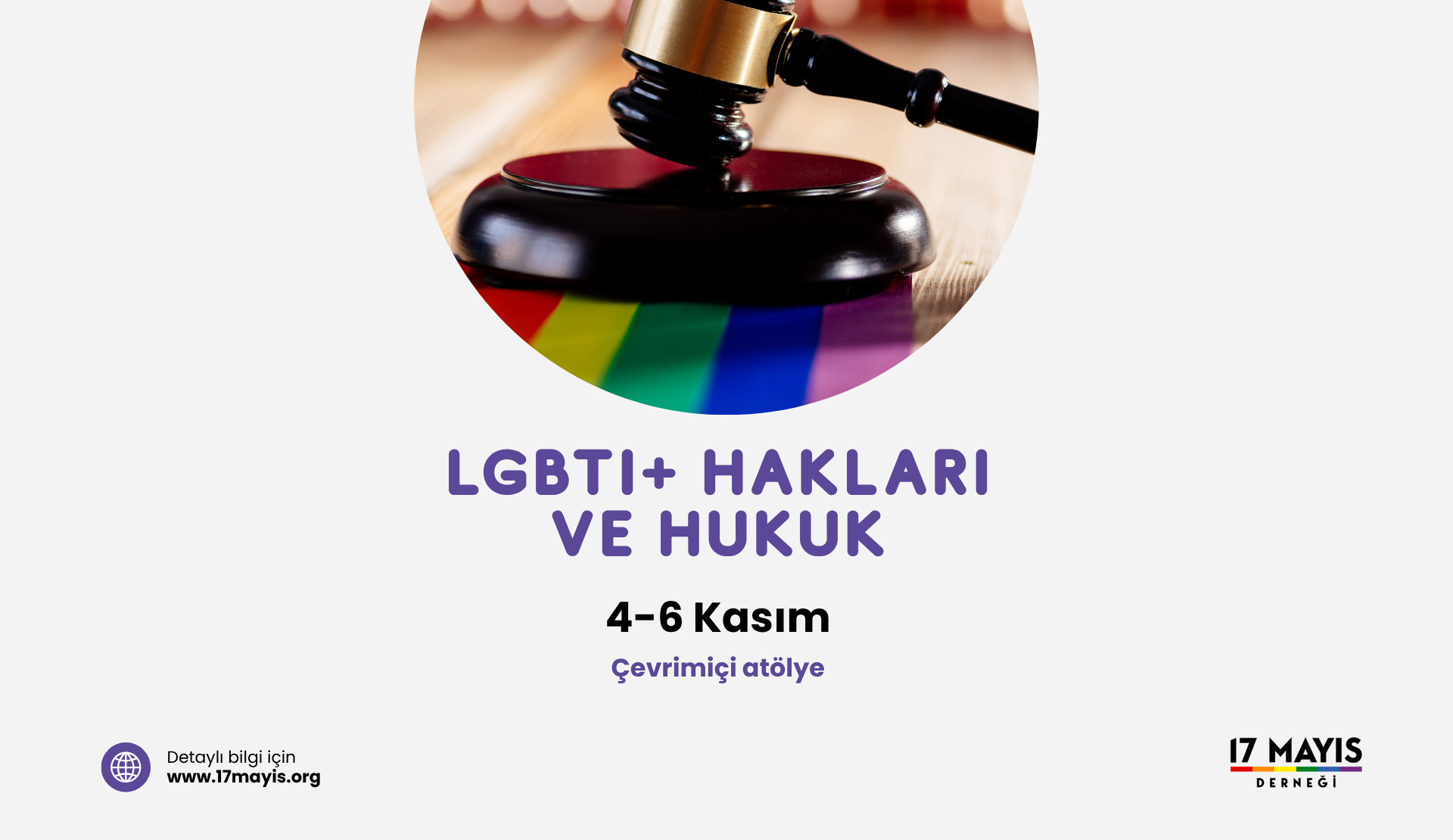 LGBTİ+ Hakları ve Hukuk atölyesine başvurular başladı - 17 Mayıs