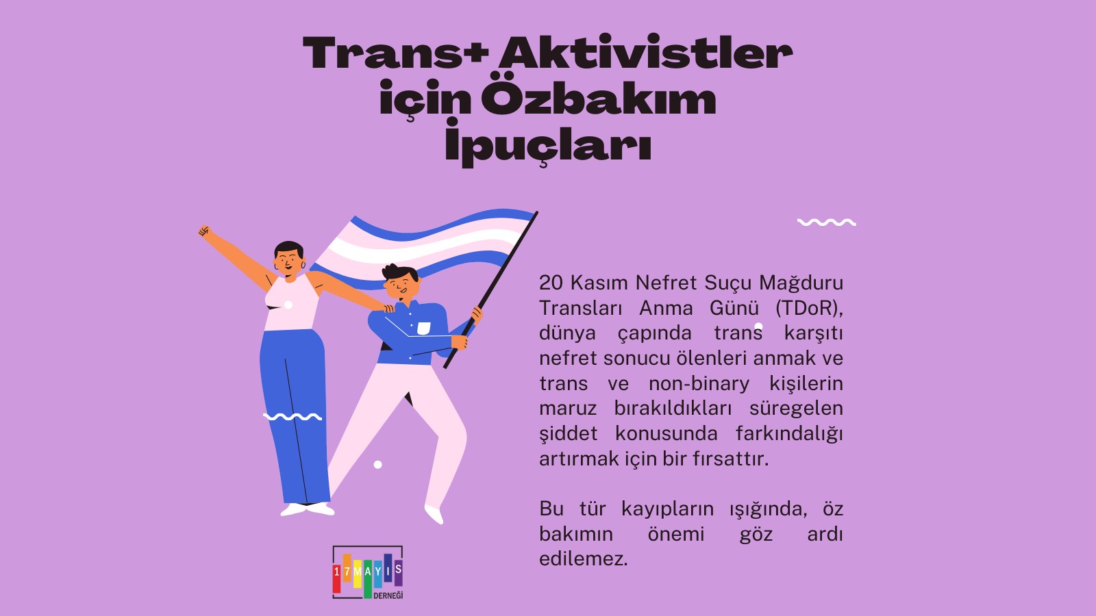 Trans+ Aktivistler İçin Özbakım İpuçları - 17 Mayıs