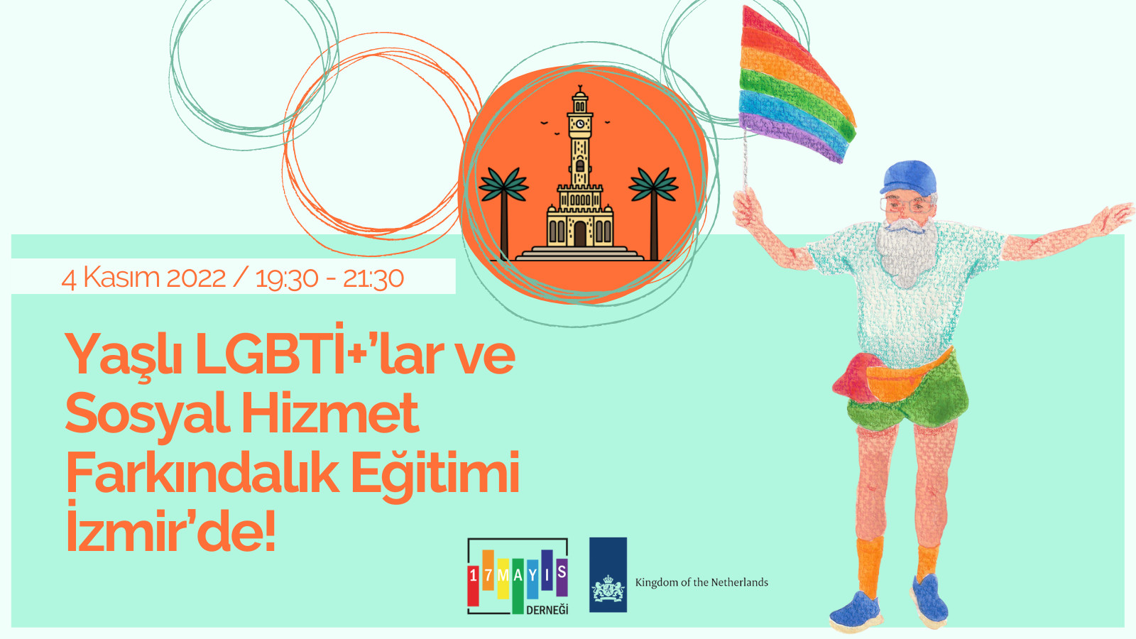 Yaşlı LGBTİ+’lar ve Sosyal Hizmet Farkındalık Eğitimi İzmir’de! - 17 Mayıs