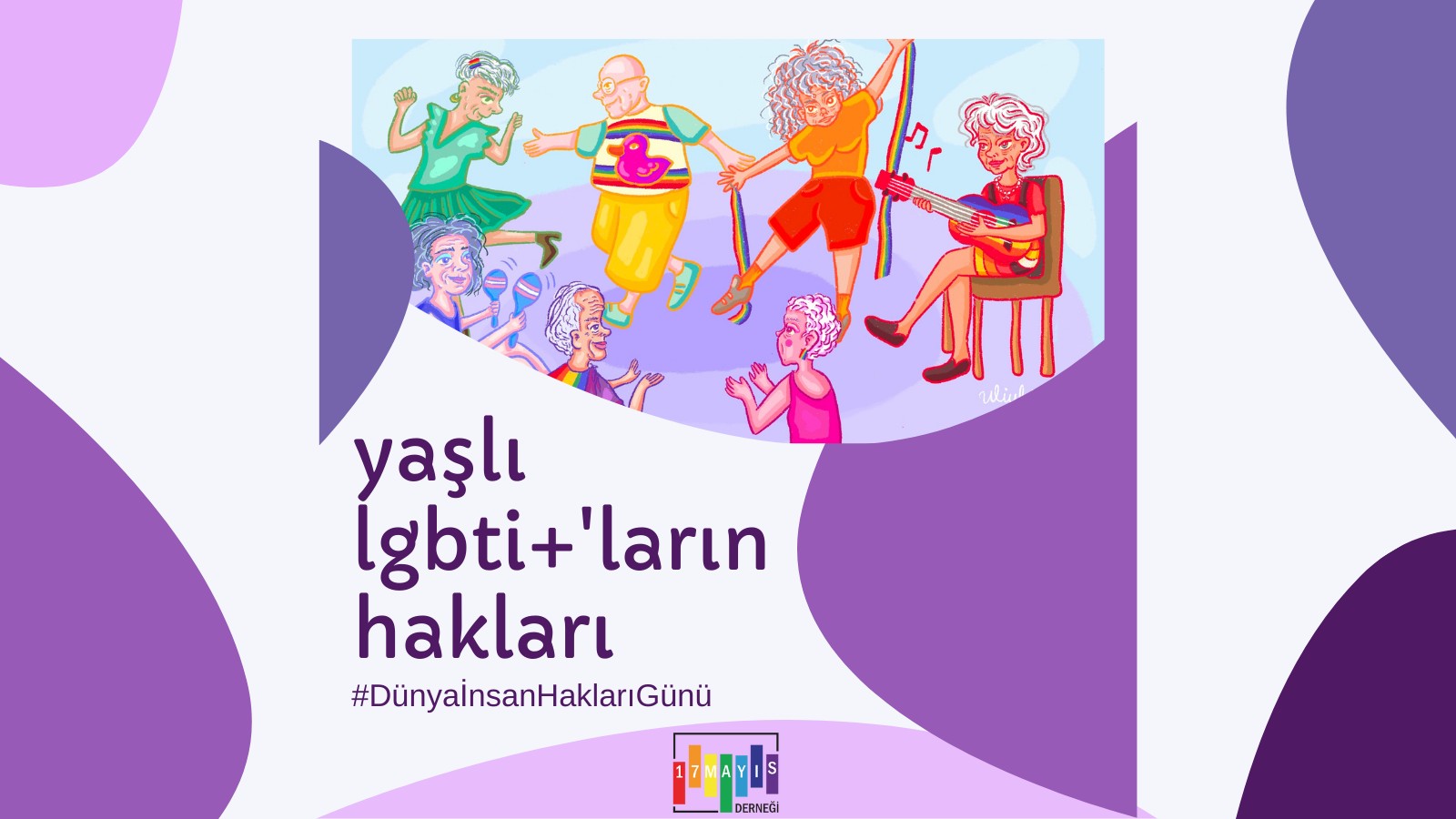 Yaşlı LGBTİ+’ların Hakları - 17 Mayıs