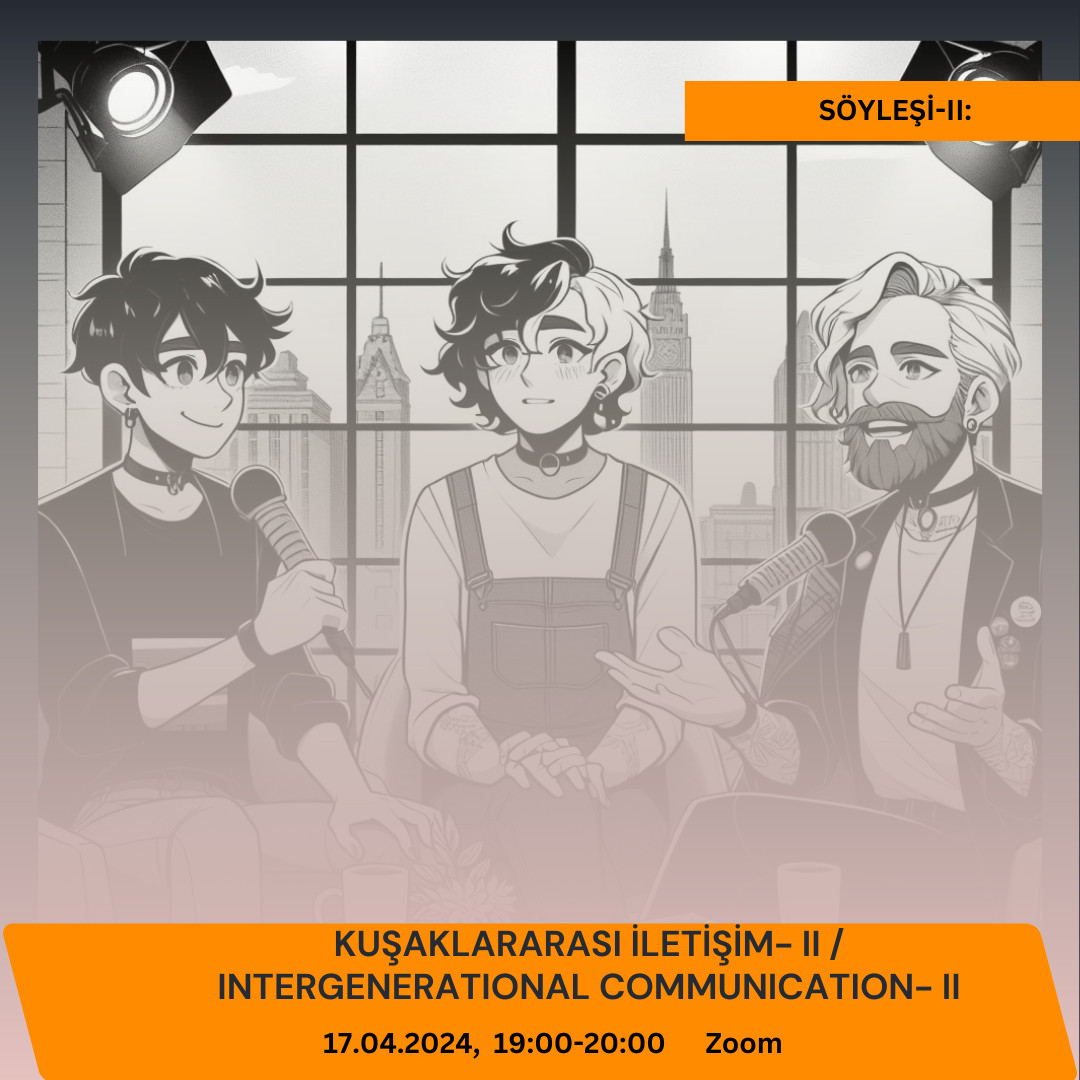You are invited to the Intergenerational Communication-II Meeting - May 17 Association