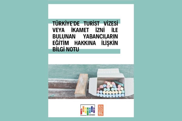 Türkiye'de Bulunan Yabancıların Eğitim Hakkına İlişkin Bilgi Notu - 17 Mayıs
